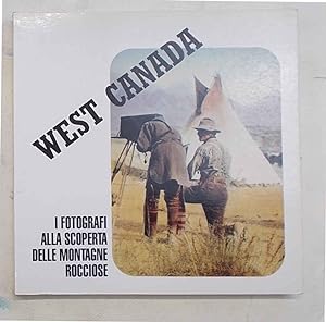 West Canada. I fotografi alla scoperta delle Montagne Rocciose.