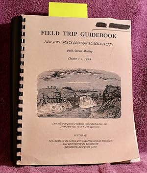 FIELD TRIP GUIDEBOOK NEW YORK STATE GEOLOGICAL ASSOCIATION 66TH ANNUAL MEETING OCTOBER 7-9 1994