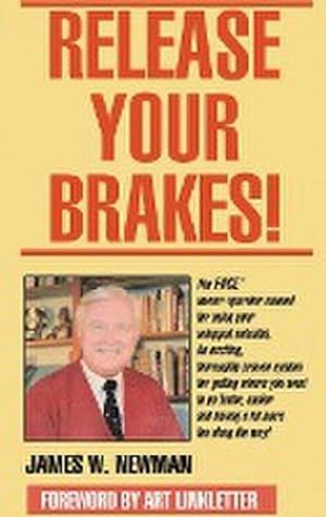 Imagen del vendedor de Release Your Brakes! a la venta por AHA-BUCH GmbH