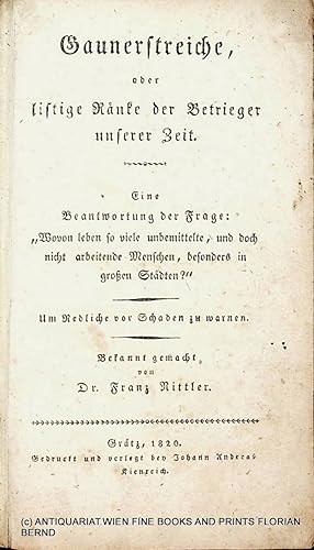 Gaunerstreiche oder listige Ränke der Betrieger unserer Zeit : eine Beantwortung der Frage: "Wovo...