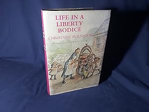 Seller image for Life in a Liberty Bodice,Random Recollections of a Yorkshire Childhood(Hardback,w/dust jacket,Signed,1995) for sale by Codex Books