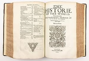 The Historie of the World. Commonly called, the Naturall Historie of C. Plinius Secundus. Transla...