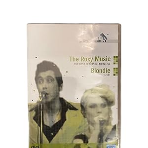 THE ROXY MUSIC - THE BEST OF MUSIK LADEN LIVE/ BLONDIE LIVE.