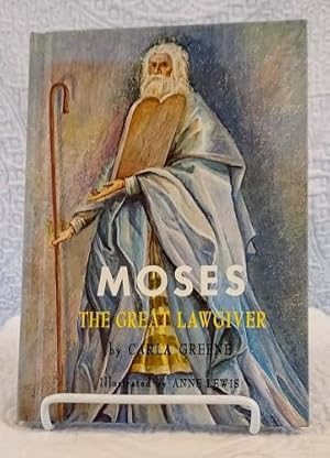 MOSES The Great Lawgiver