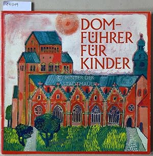 Seller image for Domfhrer fr Kinder. [Hildesheim] for sale by Antiquariat hinter der Stadtmauer