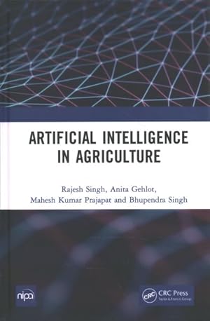 Imagen del vendedor de Artificial Intelligence in Agriculture a la venta por GreatBookPrices