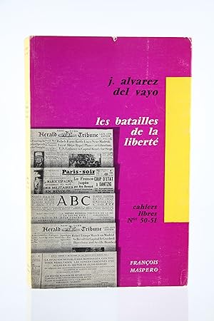 Bild des Verkufers fr Les Batailles de la Libert (Mmoires d'un Optimiste) zum Verkauf von Librairie Le Feu Follet