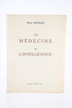La Médecine et l'Intelligence