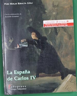 Seller image for La Espan?a de Carlos IV for sale by Librera Alonso Quijano