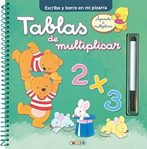 Image du vendeur pour Tablas de multiplicar. Edad: 4+. mis en vente par La Librera, Iberoamerikan. Buchhandlung