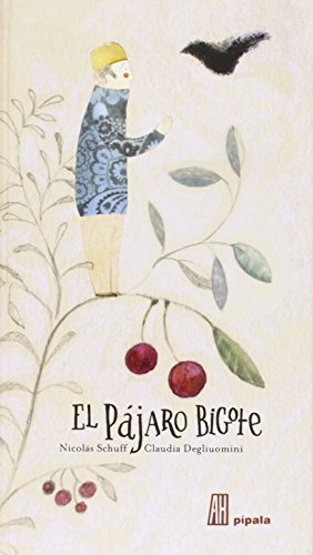 Imagen del vendedor de Pjaro bigote, El. Edad: 6+ a la venta por La Librera, Iberoamerikan. Buchhandlung