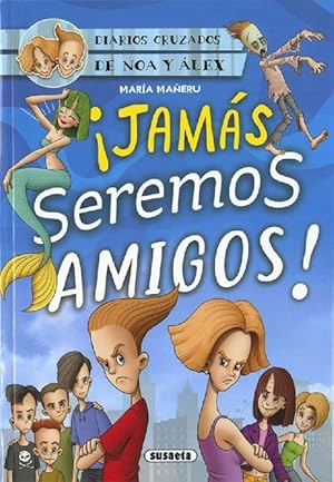 Seller image for Jams seremos amigos! Edad: 9+. for sale by La Librera, Iberoamerikan. Buchhandlung