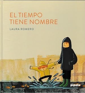 Seller image for Tiempo tiene nombre, El. Edad: 0+ for sale by La Librera, Iberoamerikan. Buchhandlung