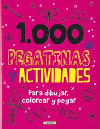 1.000 Pegatinas y actividades para dibujar, colorear y pegar. Edad: 5+.