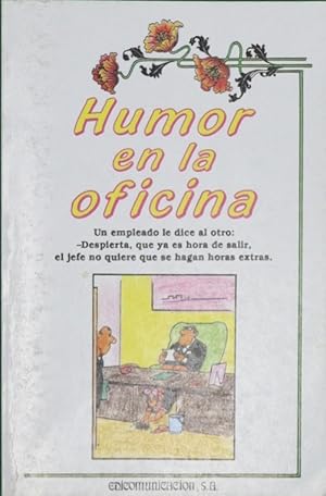 Imagen del vendedor de Humor en la oficina a la venta por Librera Alonso Quijano
