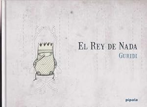 Rey de Nada, El. Edad: