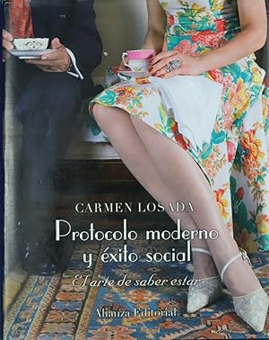 Seller image for Protocolo moderno y xito social for sale by Librera Alonso Quijano