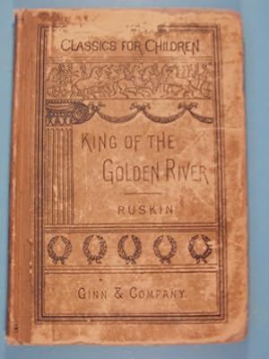 Image du vendeur pour King Of The Golden River or The Black Brothers mis en vente par PB&J Book Shop