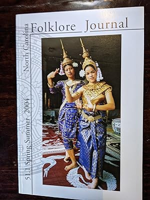 North Carolina Folklore Journal -- Volume 51, Number 1, Spring-Summer 2004 (Cover Story, "Cambodi...