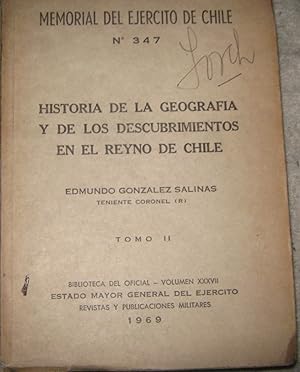 Seller image for Memorial del Ejercito de Chile N 347 .Historia de la geografa y de los descubrimientos en el Reyno de Chile.Tomo II for sale by Librera Monte Sarmiento