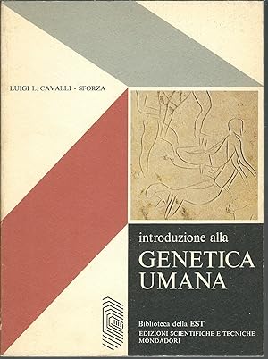 Seller image for INTRODUZIONE ALLA GENETICA UMANA BIBLIOTYECA DELLA EST for sale by Libreria Rita Vittadello