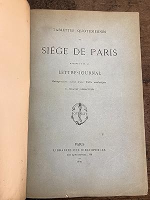 Tablettes quotidiennes du Siège de Paris raconté par la Lettre-journal.