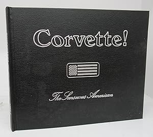 Seller image for Corvette! The Sensuous American for sale by Attic Books (ABAC, ILAB)