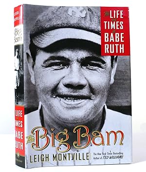 Bild des Verkufers fr THE BIG BAM The Life and Times of Babe Ruth zum Verkauf von Rare Book Cellar