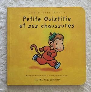 Bild des Verkufers fr Petite ouistitie et ses chaussures zum Verkauf von Libros Ambig
