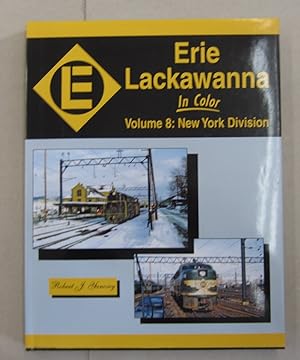 Seller image for Erie Lackawanna in Color; Volume 8: New York Division for sale by Midway Book Store (ABAA)
