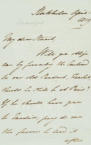 Image du vendeur pour Original, unpublished letter by Anglo-Irish diplomat, Percy Clinton Sydney Smythe, 6th Viscount Strangford, to Sir Charles Stuart [Charles Stuart, 1st Baron Stuart de Rothesay], asking him for a favour to send a Lantern to an address in Paris [?]. Strangford writes from his post as British Envoy Extraordinary and Minister Plenipotentiary at the Court of Stockholm, where he was posted between 1817 and 1820. mis en vente par Inanna Rare Books Ltd.