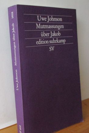 Bild des Verkufers fr Mutmassungen ber Jakob : Roman. Uwe Johnson / edition suhrkamp NF; Bd. 1818 zum Verkauf von Versandantiquariat Gebraucht und Selten