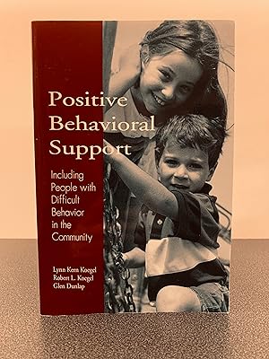 Imagen del vendedor de Positive Behavioral Support: Including People With Difficult Behavior in the Community a la venta por Vero Beach Books