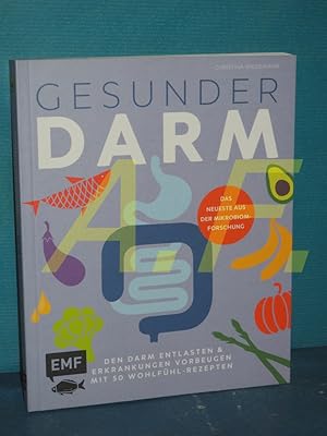 Seller image for Gesunder Darm : das neueste aus der Mikrobiomforschung. for sale by Antiquarische Fundgrube e.U.