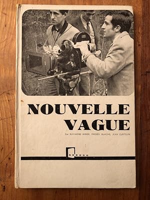 Seller image for Nouvelle Vague for sale by Librairie des Possibles