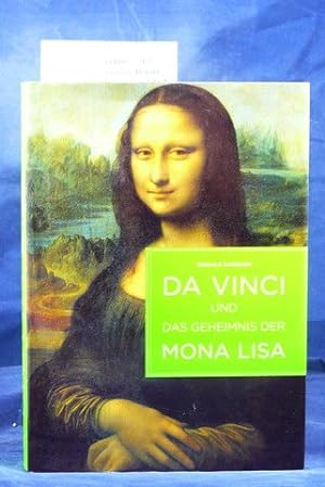 Immagine del venditore per Da Vinci und das Geheimnis der Mona Lisa. - Geschichte eines Bildes venduto da Buch- und Kunsthandlung Wilms Am Markt Wilms e.K.