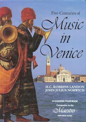 Imagen del vendedor de Five centuries of Music in Venice. a la venta por FIRENZELIBRI SRL