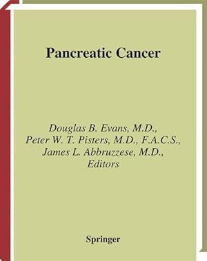 Seller image for Pancreatic Cancer. [MD Anderson Solid Tumor Oncology Series]. for sale by Antiquariat Thomas Haker GmbH & Co. KG