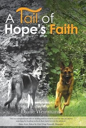Image du vendeur pour A Tail of Hope's Faith mis en vente par AHA-BUCH GmbH