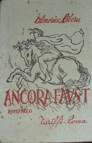 Image du vendeur pour Ancora Faust. mis en vente par FIRENZELIBRI SRL
