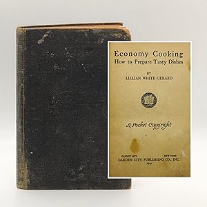 Image du vendeur pour Economy Cooking: How to Prepare Tasty Dishes mis en vente par Black's Fine Books & Manuscripts