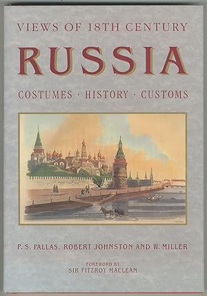 Image du vendeur pour Views of 18th Century Russia: Costumes, Customs, History mis en vente par Between the Covers-Rare Books, Inc. ABAA