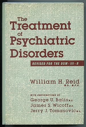 Seller image for The Treatment of Psychiatric Disorders. Revised for the DSM-III-R for sale by Between the Covers-Rare Books, Inc. ABAA