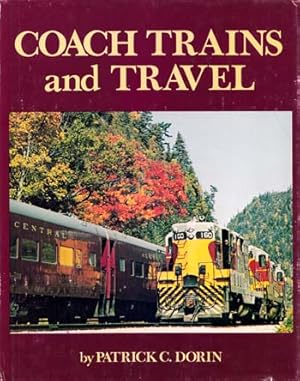 Bild des Verkufers fr Coach Trains and Travel zum Verkauf von Adelaide Booksellers