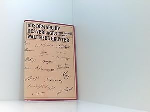 Aus dem Archiv des Verlages Walter de Gruyter: Briefe, Urkunden, Dokumente (Ausstellungsführer de...