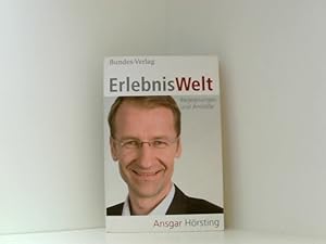 Bild des Verkufers fr ErlebnisWelt: Begegnungen und Anste zum Verkauf von Book Broker