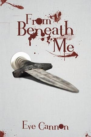 Seller image for From Beneath Me for sale by AHA-BUCH GmbH