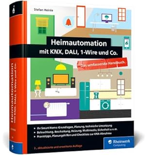 Bild des Verkufers fr Heimautomation mit KNX, Dali, 1-Wire und Co. zum Verkauf von BuchWeltWeit Ludwig Meier e.K.
