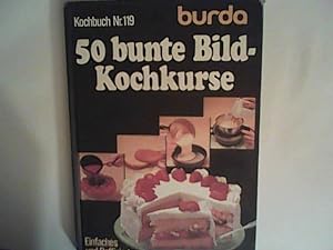 Imagen del vendedor de 50 bunte Bild-Kochkurse- Kochbuch-Nr. 119 a la venta por ANTIQUARIAT FRDEBUCH Inh.Michael Simon