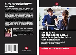 Seller image for Um guia de procedimentos para o atendimento de turistas com deficincia for sale by moluna